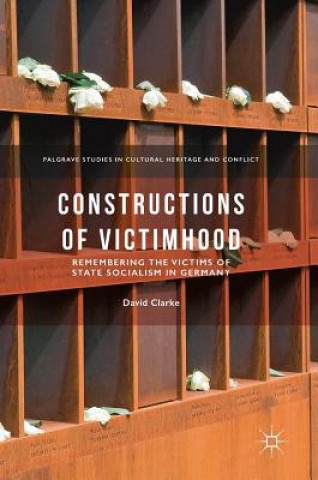 Kniha Constructions of Victimhood David Clarke