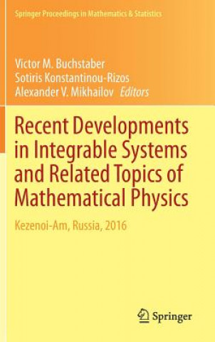 Kniha Recent Developments in Integrable Systems and Related Topics of Mathematical Physics Victor M. Buchstaber