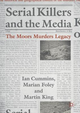 Kniha Serial Killers and the Media Ian Cummins