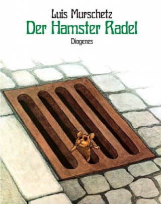 Könyv Der Hamster Radel Luis Murschetz