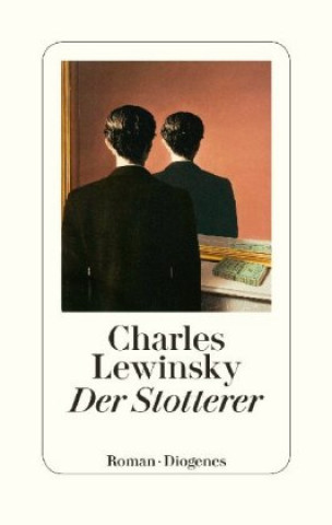 Knjiga Der Stotterer Charles Lewinsky