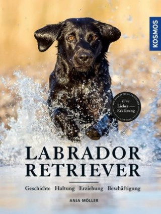 Kniha Labrador Retriever Anja Möller