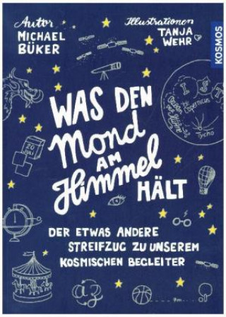Könyv Was den Mond am Himmel hält Michael Büker