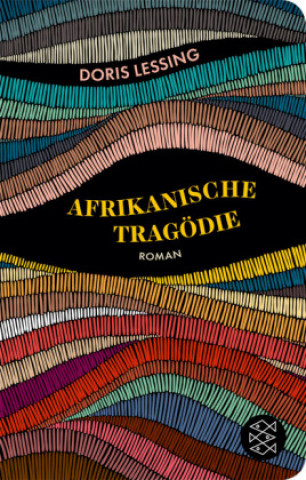 Carte Afrikanische Tragödie Doris Lessing