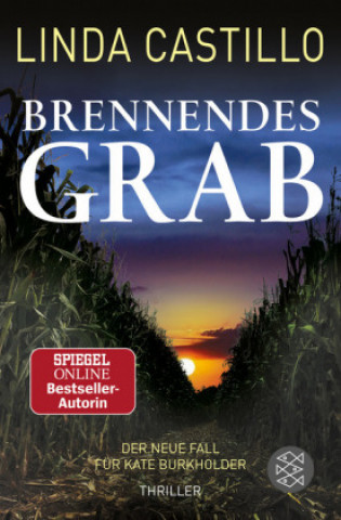 Kniha Brennendes Grab Linda Castillo