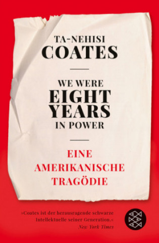 Kniha We Were Eight Years in Power Ta-Nehisi Coates