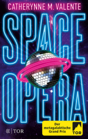 Knjiga Space Opera Catherynne M. Valente