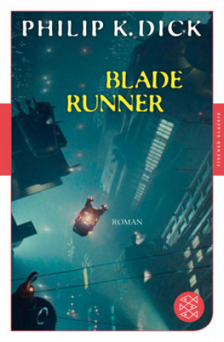 Carte Blade Runner Philip Kindred Dick