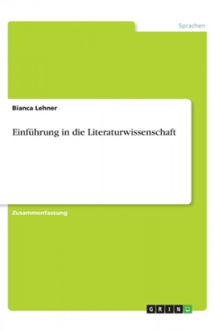 Książka Einführung in die Literaturwissenschaft Bianca Lehner