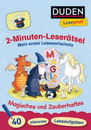 Kniha Duden Leseprofi - 2-Minuten-Leserätsel: Mein erster Lesewortschatz. Magisches und Zauberhaftes. Ulrike Holzwarth-Raether