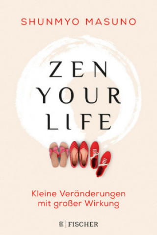Kniha Zen your life Shunmyo Masuno