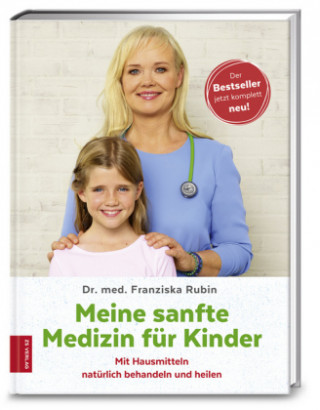 Knjiga Meine sanfte Medizin für Kinder Franziska Rubin