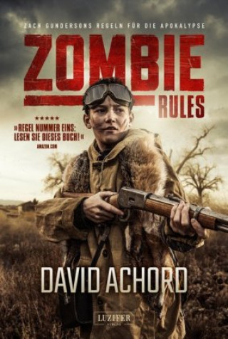 Könyv Zombie Rules David Achord