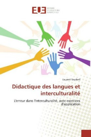 Könyv Didactique des langues et interculturalité Laurent Seychell