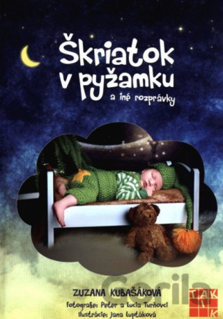 Kniha Škriatok v pyžamku a iné rozprávky Zuzana Kubašáková