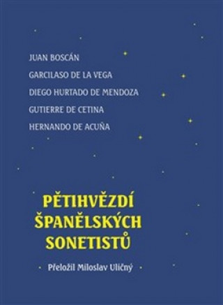 Kniha Pětihvězdí španělských sonetistů Hernando de Acuna