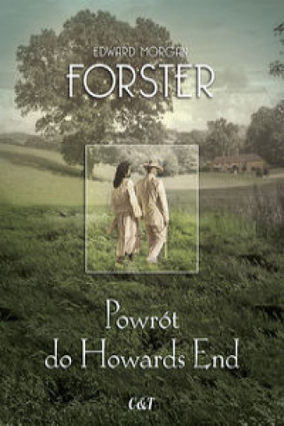 Könyv Powrót do Howards End Forster Edward Morgan
