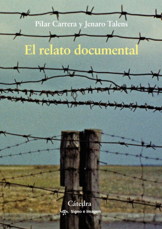 Kniha EL RELATO DOCUMENTAL JENARO TALENS