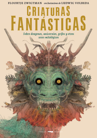 Buch CRIATURAS FANTÁSTICAS FLOORTJE ZWIGTMAN