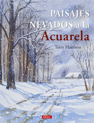 Книга PAISAJES NEVADOS A LA ACUARELA TERRY HARRISON