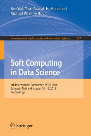 Knjiga Soft Computing in Data Science Bee Wah Yap