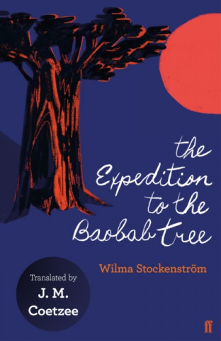 Libro Expedition to the Baobab Tree Wilma Stockenstrom