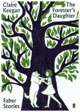 Książka Forester's Daughter Claire Keegan