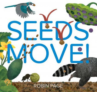 Knjiga Seeds Move! Robin Page