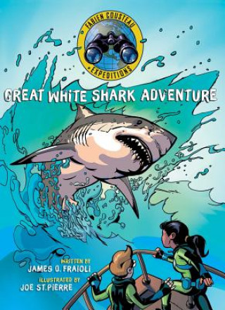Kniha Great White Shark Adventure Fabien Cousteau