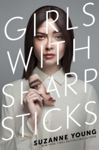 Carte Girls with Sharp Sticks, 1 Suzanne Young