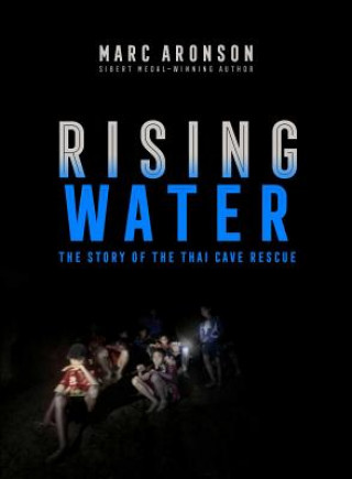 Könyv Rising Water Marc Aronson