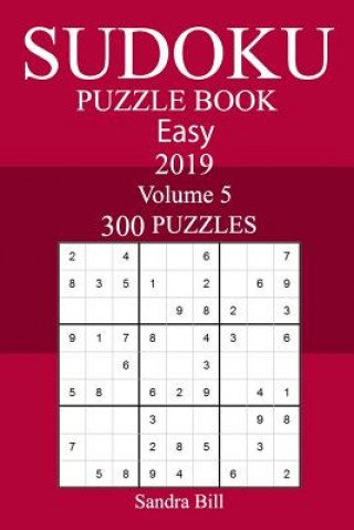 Könyv 300 Easy Sudoku Puzzle Book 2019 Sandra Bill