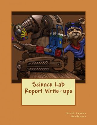 Knjiga Science Lab Report Write-Ups Sarah Leanna Academics