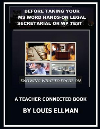Carte Before Taking Your Ms Word Hands On Legal Secretarial Or WP Test Louis Ellman