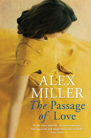 Knjiga Passage of Love Alex (Author) Miller