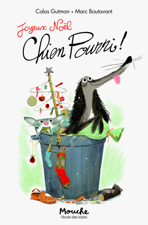 Kniha Joyeux Noël, Chien Pourri ! Colas Gutman