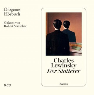 Audio Der Stotterer, 2 Audio-CD Charles Lewinsky