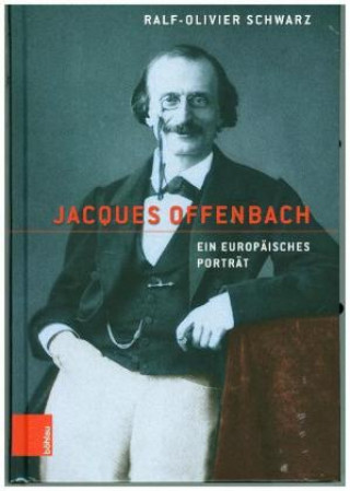 Book Jacques Offenbach Ralf-Olivier Schwarz
