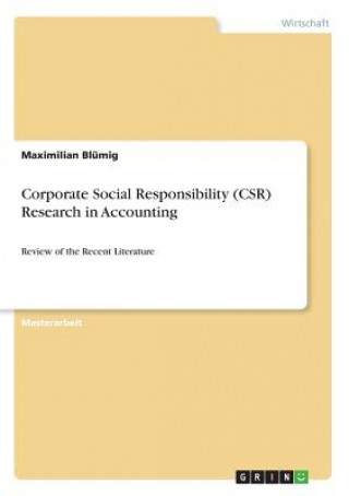 Carte Corporate Social Responsibility (CSR) Research in Accounting Maximilian Blümig