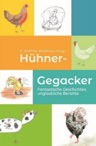 Knjiga Hühner-Gegacker Eva-Maria Blaufuß