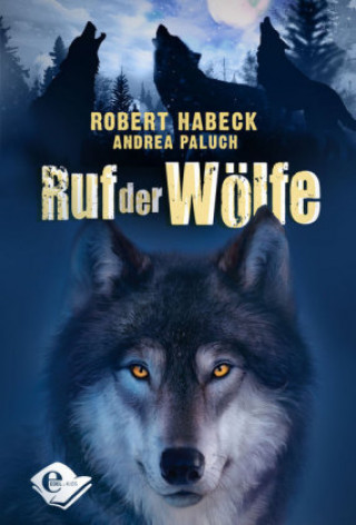 Книга Ruf der Wölfe (Band 1) Robert Habeck
