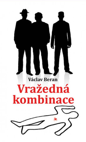 Book Vražedná kombinace Václav Beran