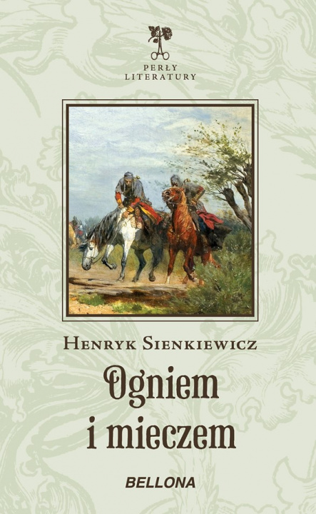 Książka Ogniem i mieczem Henryk Sienkiewicz