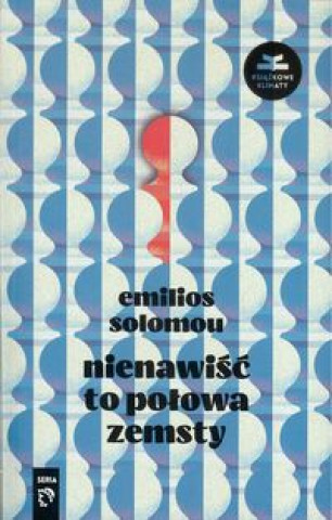 Libro Nienawiść to połowa zemsty Solomou Emilios