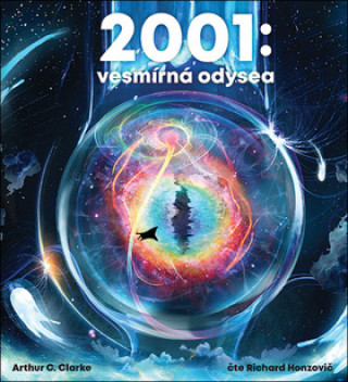 Hanganyagok 2001: Vesmírná odysea Arthur C. Clarke
