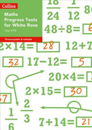 Könyv Year 5/P6 Maths Progress Tests for White Rose Rachel Axten-Higgs