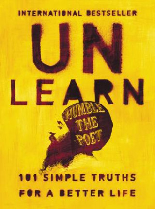 Carte Unlearn Humble the Poet