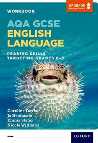 Książka AQA GCSE English Language: Reading Skills Workbook - Targeting Grades 6-9 Caroline Davis