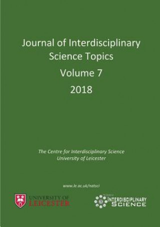 Kniha Journal of Interdisciplinary Science Topics, Volume 7 Cheryl Hurkett