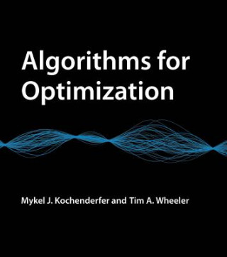 Könyv Algorithms for Optimization Mykel J. Kochenderfer